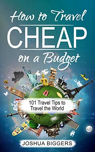 Cheap Travel: How to