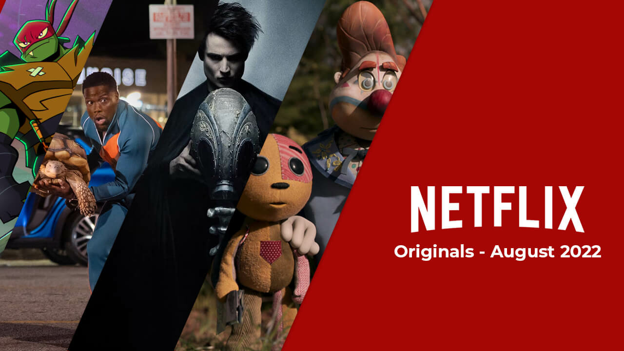 First look at Netflix in August 2022