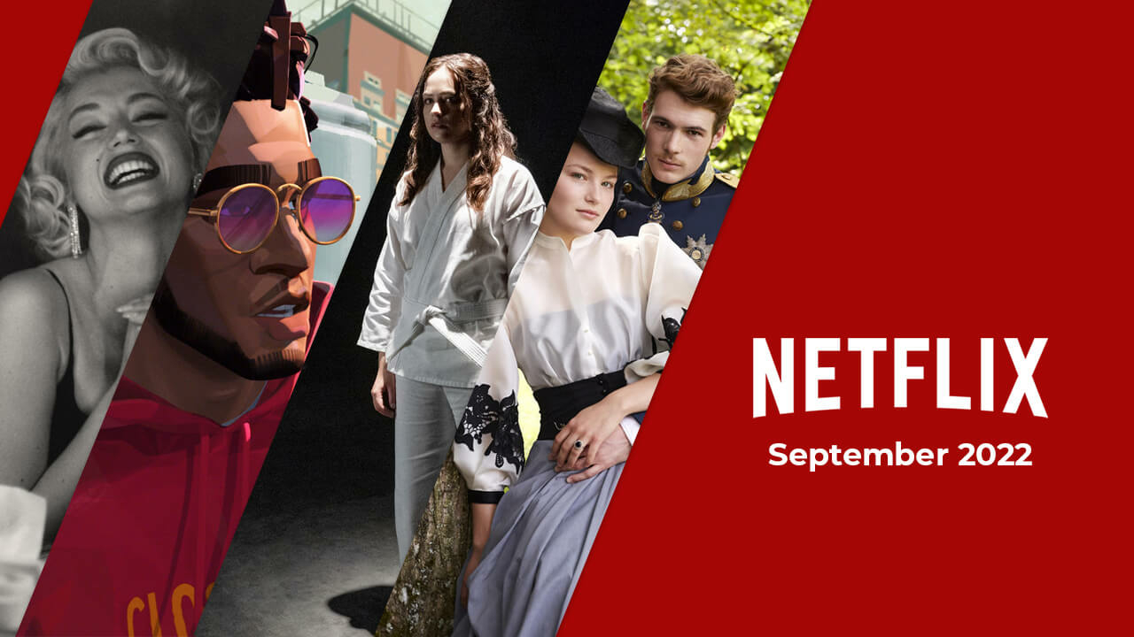 What's coming to Netflix in September 2022