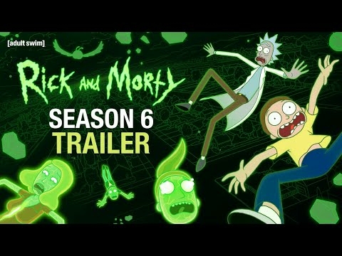 When will 'Rick and Morty' Season 6 be on Netflix?